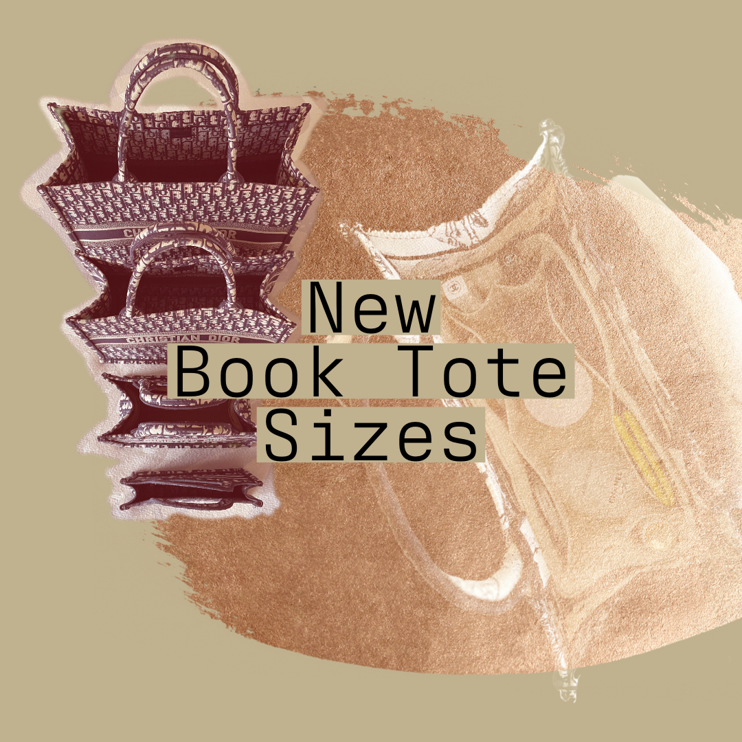 Dior updates<br/>Book Tote sizes